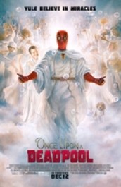 Once Upon A Deadpool
