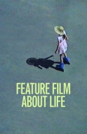 Feature Film About Life
