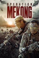 Gledaj Operation Mekong Online sa Prevodom