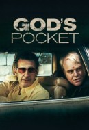 Gledaj God's Pocket Online sa Prevodom