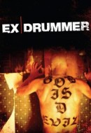 Gledaj Ex Drummer Online sa Prevodom