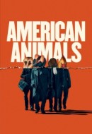 Gledaj American Animals Online sa Prevodom