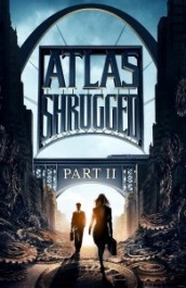 Atlas Shrugged: Part 2 - Either-Or