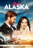 Gledaj Love Alaska Online sa Prevodom