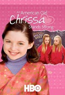 Gledaj An American Girl: Chrissa Stands Strong Online sa Prevodom