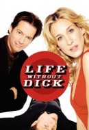 Gledaj Life Without Dick Online sa Prevodom
