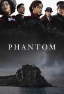 Gledaj Phantom Online sa Prevodom