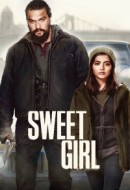 Gledaj Sweet Girl Online sa Prevodom