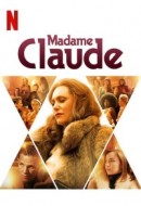 Gledaj Madame Claude Online sa Prevodom