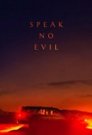 Gledaj Speak No Evil Online sa Prevodom