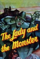 Gledaj The Lady and the Monster Online sa Prevodom
