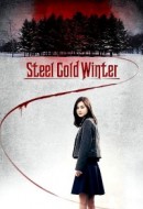 Gledaj Steel Cold Winter Online sa Prevodom