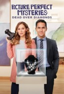 Gledaj Picture Perfect Mysteries: Dead Over Diamonds Online sa Prevodom