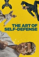 Gledaj The Art of Self-Defense Online sa Prevodom