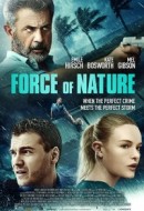 Gledaj Force of Nature Online sa Prevodom