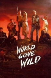 World Gone Wild