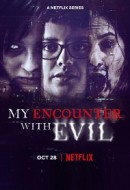 Gledaj My Encounter with Evil Online sa Prevodom