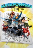 Gledaj Superpowered: The DC Story Online sa Prevodom