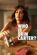 Gledaj Who Is Erin Carter? Online sa Prevodom