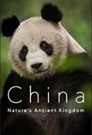 Gledaj China: Nature's Ancient Kingdom Online sa Prevodom