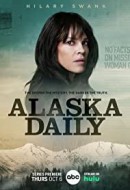 Gledaj Alaska Daily Online sa Prevodom