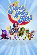 Gledaj DC Super Hero Girls Online sa Prevodom