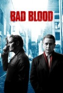 Gledaj Bad Blood Online sa Prevodom