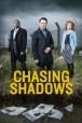 Gledaj Chasing Shadows Online sa Prevodom