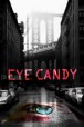 Gledaj Eye Candy Online sa Prevodom