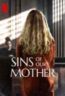 Gledaj Sins of Our Mother Online sa Prevodom