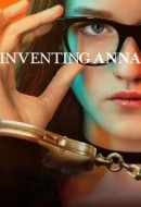 Gledaj Inventing Anna Online sa Prevodom