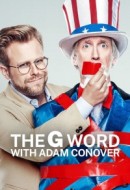 Gledaj The G Word with Adam Conover Online sa Prevodom