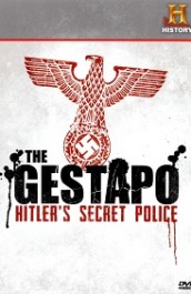 The Gestapo: Hitler's secret police
