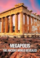 Gledaj Megapolis: The Ancient World Revealed Online sa Prevodom