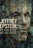 Gledaj Jeffrey Epstein: Filthy Rich Online sa Prevodom