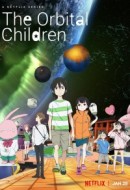 Gledaj The Orbital Children Online sa Prevodom
