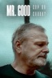 Gledaj Mr. Good: Cop or Crook? Online sa Prevodom