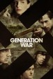Gledaj Generation War Online sa Prevodom