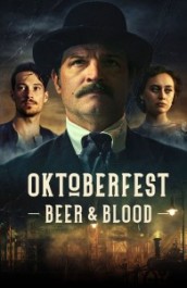 Oktoberfest: Beer & Blood