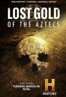 Gledaj Lost Gold of the Aztecs Online sa Prevodom