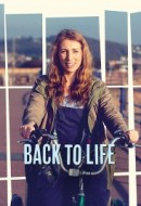 Gledaj Back to Life Online sa Prevodom