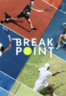 Gledaj Break Point Online sa Prevodom