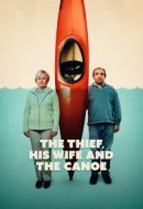 Gledaj The Thief, His Wife and the Canoe Online sa Prevodom