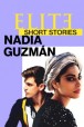 Gledaj Elite Short Stories: Nadia Guzmán Online sa Prevodom