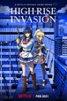 Gledaj High-Rise Invasion Online sa Prevodom