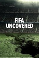Gledaj FIFA Uncovered Online sa Prevodom