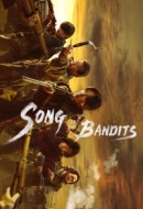 Gledaj Song of the Bandits Online sa Prevodom