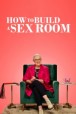 Gledaj How To Build a Sex Room Online sa Prevodom
