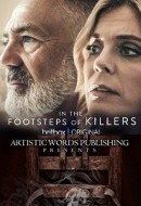 Gledaj In the Footsteps of Killers Online sa Prevodom