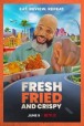 Gledaj Fresh, Fried & Crispy Online sa Prevodom